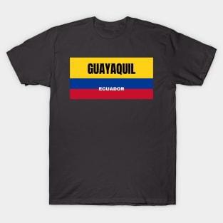 Guayaquil City in Ecuadorian Flag Colors T-Shirt